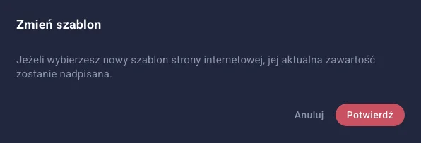 Okno dialogowe z ostrzeżeniem o utracie danych i przyciskiem Potwierdź do zatwierdzenia zmiany szablonu